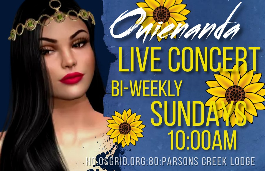 Parsons Creek Lodge Presents..OUENANDACome join us for some great tunes and a fun afternoon!❈ ════ ❈ LIVE at 10:AM OST❈ ════ ❈ Parsons Creek Lodge❈ ════ ❈ RIDE: hg.osgrid.org:80:Parsons Creek lodge