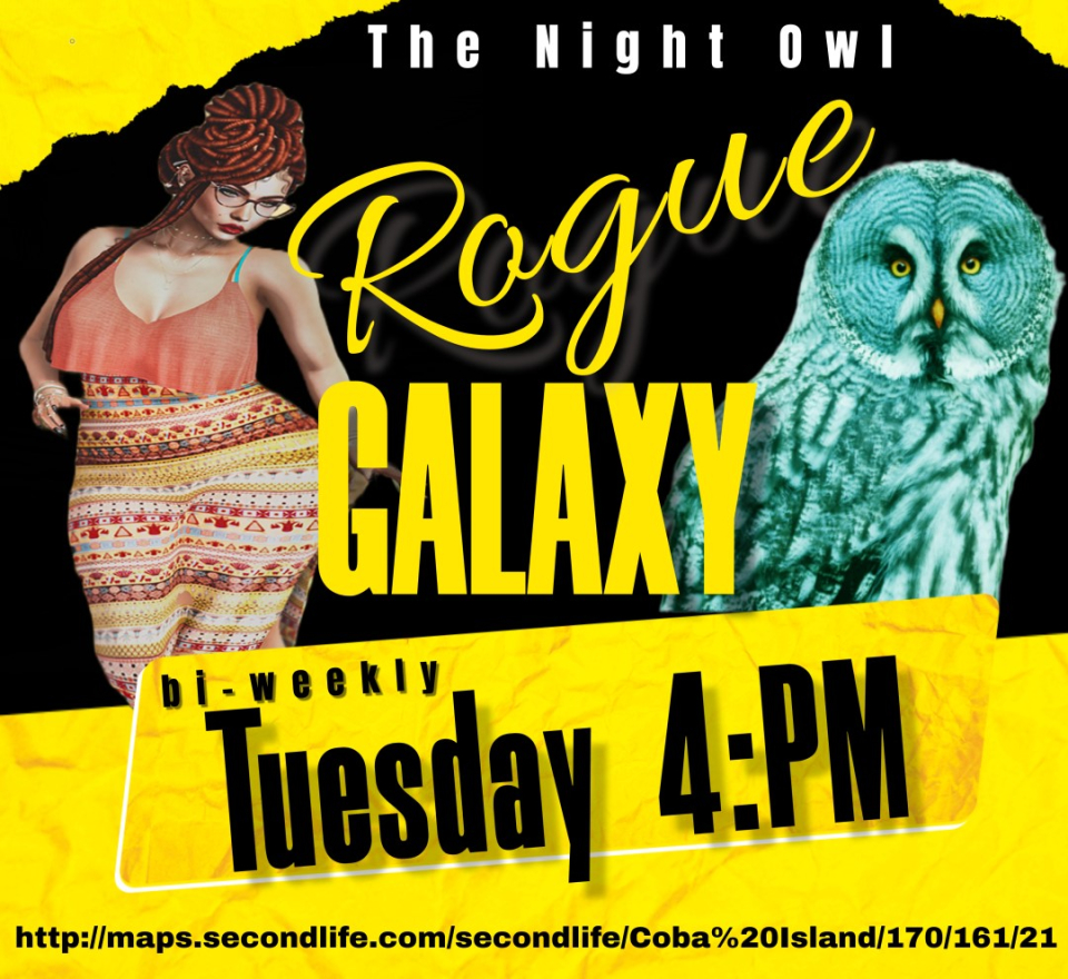 Hey All 🙂 Im singing at The Night Owl at 4pm today!! Grab your friends and come join me! ◂◄ THE NIGHT OWL ►▸» Шhen: ❈ ∵∴4:00pm ∵∴ ❈» Шhat: • ROGUE GALAXY LIVE •» Dress: ❈ ∵∴ CASUAL∵∴ ❈» Ride: http://maps.secondlife.com/secondlife/Coba%20Island/170/161/21