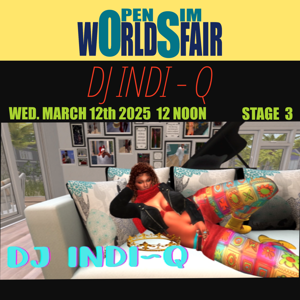 DJ Indie-Q - R&B and Neo-SoulIt’s time to turn up the volume and lose yourself in some old-school R&B and Neo-Soul on March 12th at 12:00 PM grid time at the OpenSim Worlds Fair.Please welcome the one and only DJ Indie-Q.Stage 3 hop://grid.wolfterritories.org:8002/OpenSim Worlds Fair/732/804/22#OSWF #opensim